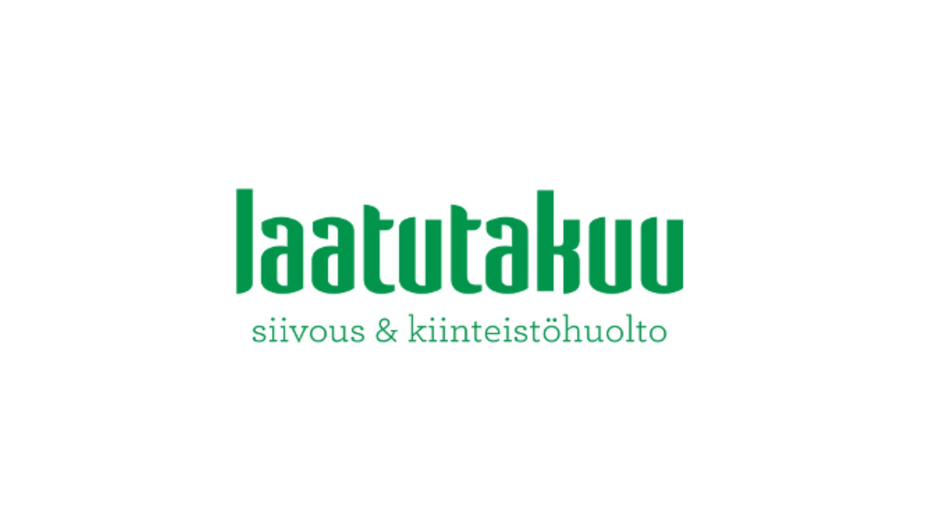 Laatutakuu siivous &amp; kiinteistönhuolto